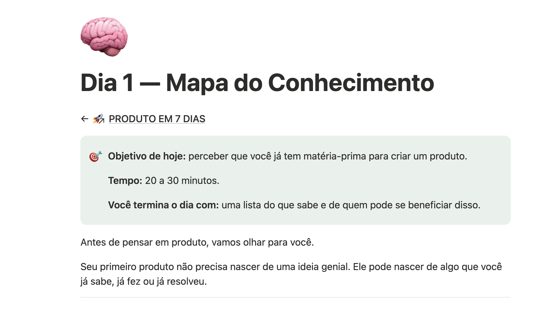 Página do Dia 1 — Mapa do Conhecimento no workspace, com o objetivo do dia, o tempo estimado e o resultado esperado destacados em um bloco verde claro.